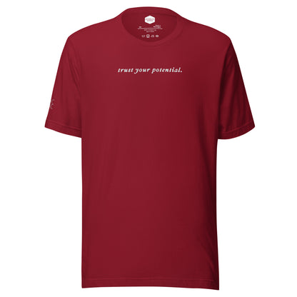 Trust Your Potential Shirt