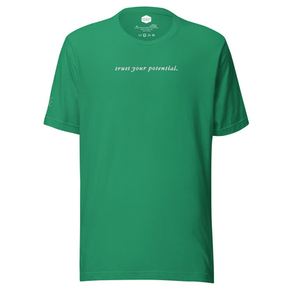 Trust Your Potential Shirt