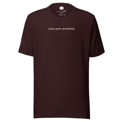 Trust Your Potential Shirt